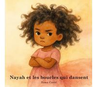 Nayah et les boucles qui dansent