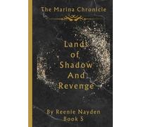 Nayden Lands Of Shadow And Revenge (Tascabile) Marina Chronicle