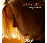 Naylor, Jacqui - Lucky Girl by Naylor, Jacqui (2011) Audio CD