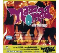 NAZ & NIGHTMARES NOMAD - Give Daddy the Knife Cindy by NAZ & NIGHTMARES NOMAD (2002-05-03)