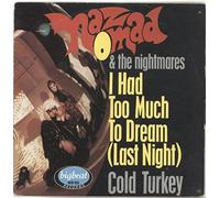 Naz Nomad And The Nightmares - I Had Too Much To Dream (Last Night) 7" (UK 1984)