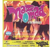 Naz Nomad & The Nightmares Give Daddy the Knife Cindy (CD) Album