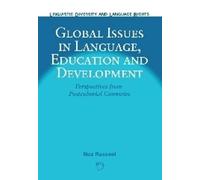 Naz Rassool Global Issues in Language, Education and Developm (Copertina rigida)