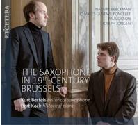 Nazaire Beeckman The Saxophone in 19th Century Brussels (CD) Album