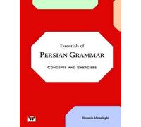 Nazanin Mirsadeghi Essentials of Persian Grammar (Tascabile)