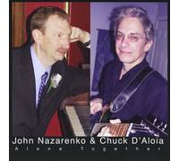 Nazarenko, John & Chuck D'Aloia - Alone Together