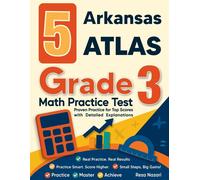 Nazari 5 Arkansas ATLAS Grade 3 Math Practice Tests (Tascabile)