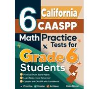 Nazari 6 California CAASPP Math Practice Tests for Grade 6 Students (Tascabile)