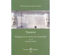 Nazario. Panegirico in onore di Costantino