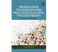 Nazila Isgandar Mindfulness Techniques and Practices in Islamic Psyc (Tascabile)