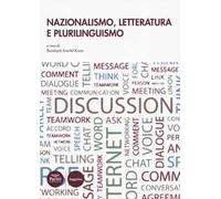 Nazionalismi, letteratura e plurilinguismo