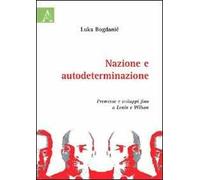 Nazione e autodeterminazione. Premesse e sviluppi fino a Lenin e Wilson