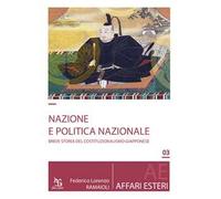 Nazione e politica nazionale. Breve storia del costituzionalismo giapponese