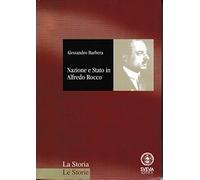Nazione e stato in Alfredo Rocco