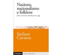 Nazione, nazionalismo e folklore. Italia e Germania dall'Ottocent