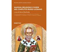 Nazioni, religioni e Chiese nel conflitto russo-ucraino