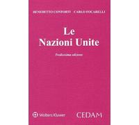 Libri Benedetto Conforti / Carlo Focarelli - Le Nazioni Unite