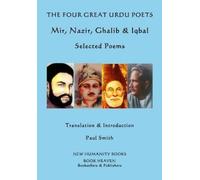 Nazir Ghalib Iqbal The Four Great Urdu Poets (Tascabile)