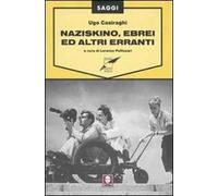 Naziskino, ebrei e altri erranti