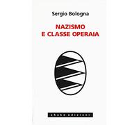 Nazismo e classe operaia 1933-1993