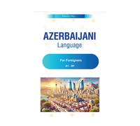 Nazli Ali Azerbaijani Language for Foreigners (Tascabile)