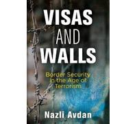 Nazli Avdan Visas and Walls (Copertina rigida)
