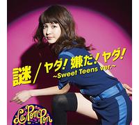 NAZO/YADA!IYADA!YADA!-SWEET TE