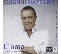 Nazzaro Gianni L'Amo: La Mia Vita In Music (CD)