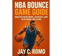 NBA Bounce Game Guide: Master Every Move, Strategy, and Play Mode Like a Pro