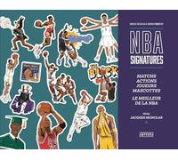 NBA signatures: Matchs, actions, joueurs, mascottes, le meilleur de la NBA: 0