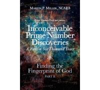 Ncarb Martin P Inconceivable Prime Number Discoveries A First in Si (Tascabile)