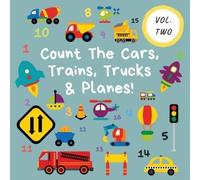 Ncbusa Publications Count The Cars, Trains, Trucks & Planes (Tascabile)