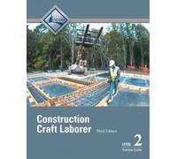 NCCER Construction Craft Laborer Trainee Guide, Level 2 (Tascabile)