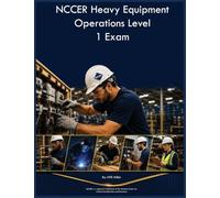 NCCER Heavy Equipment Operations Level 1 Exam