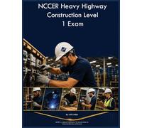 NCCER Heavy Highway Construction Level 1 Exam