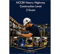 NCCER Heavy Highway Construction Level 2 Exam