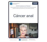 NCCN Guidelines for Patients® Cáncer anal