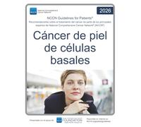 NCCN Guidelines for Patients® Cáncer de piel de células basales
