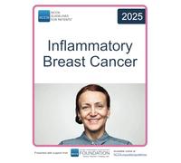 NCCN Guidelines for Patients® Inflammatory Breast Cancer