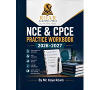 NCE & CPCE PRACTTICE WORKBOOK 2026-2027