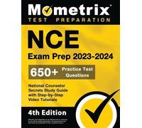 NCE Exam Prep 2023-2024 - 650+ Practice Test Questions, National Cou (Tascabile)