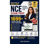 NCE Exam Prep National Counselor Study Guide: Examination CPCE 1699+ Realistic Detailed Answers Explanations & Test Questions 10 Mock Exams & Flashcards Pitfalls to Avoid