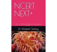 NCERT NEXT+: Class 9: Summary &Solution: Contemporary India- I