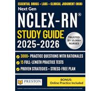 NCLEX-RN Exam Prep: 3,000+ Practice Questions with Increasing Difficulty, 15 Full Mock Exams, Proven Clinical Judgment Strategies, and a Stress-Free Study Plan to Pass with Confidence