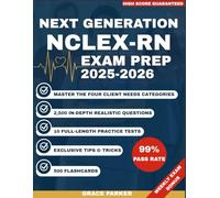 NCLEX-RN EXAM PREP: The Comprehensive Study Guide with 10 Practice Tests, 2500+ Test Questions Fully Explained + Insider Tips & Tricks + Proven Strategies to Ace the Exam on Your First Try