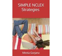NCLEX Strategies Made Simple - Elite Nursing Notes: 3