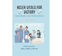 NCLEX Vitals for Victory: Master Disorders, Labs, Pharma & Practice study guide