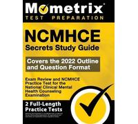 NCMHCE Secrets Study Guide - Exam Review and NCMHCE Practice (Copertina rigida)
