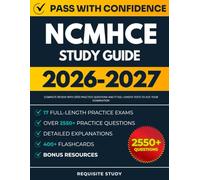 NCMHCE Study Guide 2026-2027: Complete Review with 2550 Practice Questions and 17 Full-Length Tests to Ace Your Examination