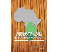 Ndangwa Noyoo Social Welfare and Social Work in Southern Africa (Tascabile)